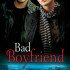 Bad Boyfriend (Bad in Baltimore #2)