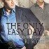 The Only Easy Day (Sanctuary #2)