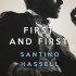 First and First (Five Boroughs #3) by Santino Hassell