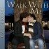 Walk With Me (Home #7)