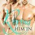 Roping Him In (Minnie’s Review)
