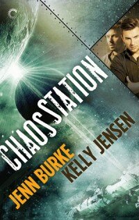 Chaos Station (Chaos Station #1)