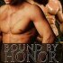 Bound by Honor (Men of Honor #1)