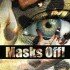 Masks Off
