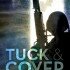 Tuck & Cover