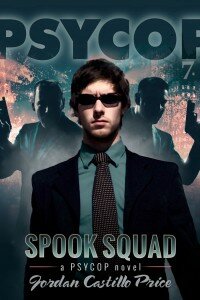 Spook Squad, PsyCop #7