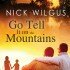 Go Tell It on the Mountains (Sugar Tree #3)