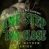 One Step Too Close – Coffin Nails MC Louisiana (Sex & Mayhem #6)