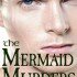 The Mermaid Murders (The Art of Murder #1)