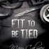 Fit to be Tied (Belen’s Review)