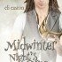 Midwinter Night’s Dream (Dalia’s Review)
