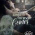 Until Forever Comes (Mates #2)