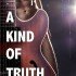 A Kind of Truth (Renée’s review)