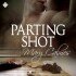 Parting Shot (A Matter of Time #7)