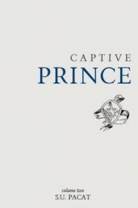 Prince’s Gambit (Captive Prince #2)