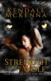 Strength of the Wolf (Tameness of the Wolf #2)