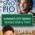 Sno Ho/Life Infusion: Summit City
