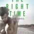 The Right Time (Right and Wrong #3)