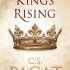 Kings Rising (Renée’s Review)