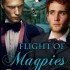 Flight of Magpies (A Charm of Magpies #3)