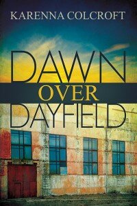 Dawn Over Dayfield (Otila’s Review)