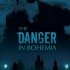 The Danger in Bohemia (Dyllan’s Review)